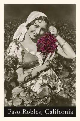 Vintage Journal Žena s hroznom, Paso Robles - The Vintage Journal Woman with Grapes, Paso Robles