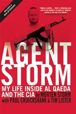 Agentka Storm: Môj život v Al-Káide a CIA - Agent Storm: My Life Inside Al Qaeda and the CIA