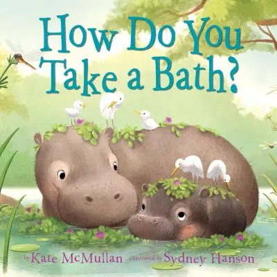 Ako sa kúpete? - How Do You Take a Bath?