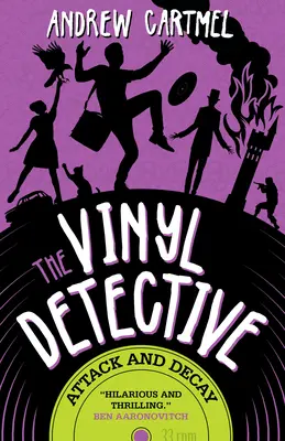 Vinylová detektívka - Útok a rozklad (Vinylová detektívka 6) - The Vinyl Detective - Attack and Decay (Vinyl Detective 6)