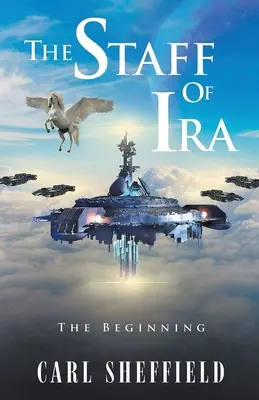 Štafeta Ira: Začiatok - The Staff of Ira: The Beginning