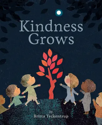 Láskavosť rastie - Kindness Grows
