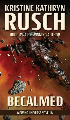 Becalmed: Potápačská novela z vesmíru - Becalmed: A Diving Universe Novella