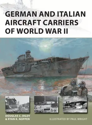 Nemecké a talianske lietadlové lode druhej svetovej vojny - German and Italian Aircraft Carriers of World War II