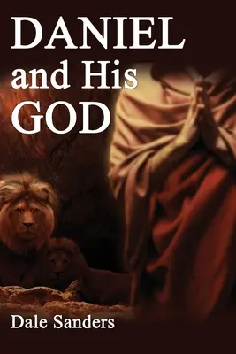 Daniel a jeho Boh - Daniel and His God