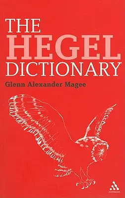 Hegelov slovník - The Hegel Dictionary
