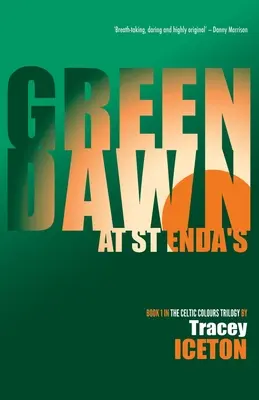 Zelený úsvit v kostole svätého Enda: Enda: Kniha 1 - Green Dawn at St Enda's: Book 1