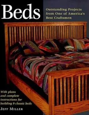 Postele: Deväť výnimočných projektov jedného z najlepších amerických dizajnérov - Beds: Nine Outstanding Projects by One of America's Best