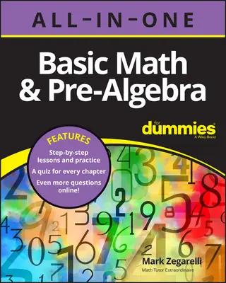 Basic Math & Pre-Algebra All-In-One for Dummies (+ online kvízy ku kapitolám) - Basic Math & Pre-Algebra All-In-One for Dummies (+ Chapter Quizzes Online)