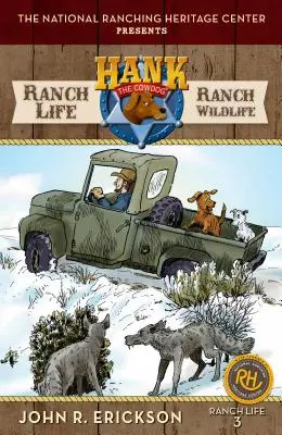 Život na ranči: Život na ranči: Hank's Ranch Life #3 - Ranch Life: Ranch Wildlife: Hank's Ranch Life #3
