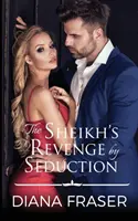 Šejkova pomsta zvádzaním - The Sheikh's Revenge by Seduction