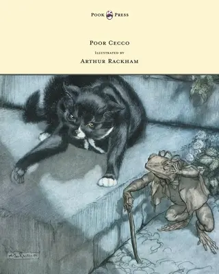 Chudák Cecco - Ilustroval Arthur Rackham - Poor Cecco - Illustrated by Arthur Rackham