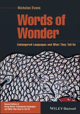 Slová zázraku: Ohrozené jazyky a čo nám hovoria - Words of Wonder: Endangered Languages and What They Tell Us
