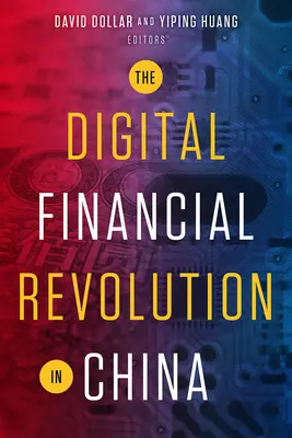 Digitálna finančná revolúcia v Číne - The Digital Financial Revolution in China