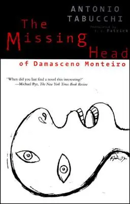 Chýbajúca hlava Damasceno Monteiro - The Missing Head of Damasceno Monteiro