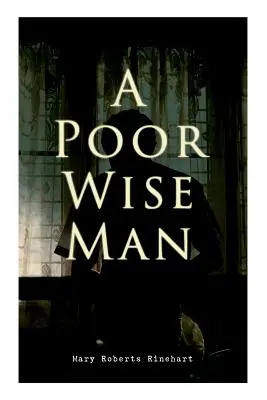 Chudák múdry: Politický triler - A Poor Wise Man: Political Thriller