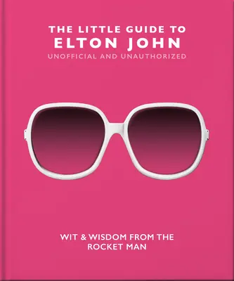 Malý sprievodca Eltonom Johnom - The Little Guide to Elton John
