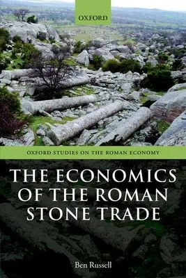 Ekonomika rímskeho obchodu s kameňom - The Economics of the Roman Stone Trade