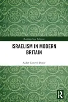 Izraelitizmus v modernej Británii - Israelism in Modern Britain
