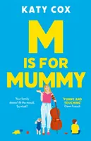 M is for Mummy (Cox Katy (autor)) - M is for Mummy (Cox Katy (author))