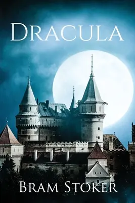 Dracula (s poznámkami) - Dracula (Annotated)