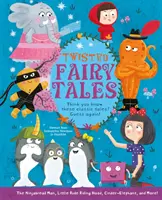 Pokrútené rozprávky - Myslíte si, že poznáte tieto klasické rozprávky? Hádajte znova! - Twisted Fairy Tales - Think You Know These Classic Tales? Guess Again!