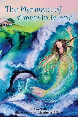 Morská panna z ostrova Amarvin - The Mermaid of Amarvin Island