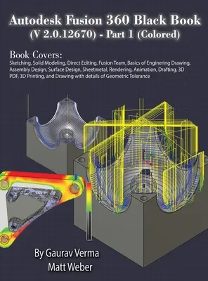 Autodesk Fusion 360 Black Book (V 2.0.12670) - časť 1 (farebná) - Autodesk Fusion 360 Black Book (V 2.0.12670) - Part 1 (Colored)