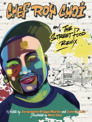 Šéfkuchár Roy Choi a Street Food Remix - Chef Roy Choi and the Street Food Remix