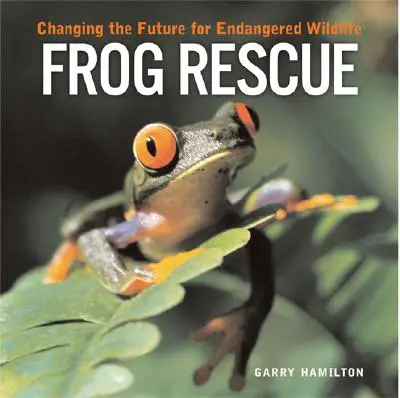 Záchrana žiab: Meníme budúcnosť ohrozených voľne žijúcich živočíchov - Frog Rescue: Changing the Future for Endangered Wildlife