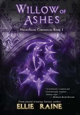 Willow of Ashes: NecroSeam Chronicles Book One