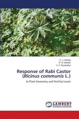 Reakcia ricínu obyčajného (Ricinus communis L.) - Response of Rabi Castor (Ricinus communis L.)