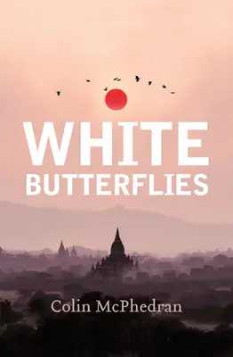 Biele motýle (aktualizované vydanie) - White Butterflies (Updated edition)