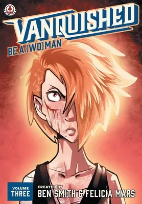 Vanquished: Buď {Wo}man: 3 - Vanquished: Be a {Wo}man: 3