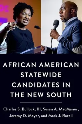 Afroamerickí štátni kandidáti na novom Juhu - African American Statewide Candidates in the New South