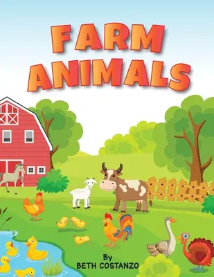 Zvieratá na farme Vek 4 až 6 rokov. Predškoláci až škôlkari, Čísla, Počítanie, Pred písaním, - Farm Animals Ages 4 to 6. Preschool to Kindergarten, Numbers, Counting, Pre-Writing,