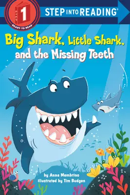 Veľký žralok, malý žralok a chýbajúce zuby - Big Shark, Little Shark, and the Missing Teeth