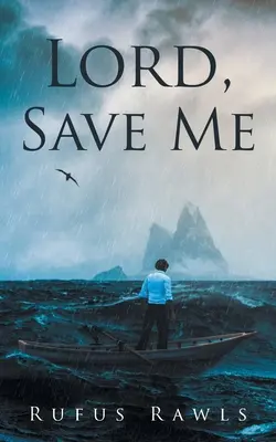 Pane, zachráň ma - Lord, Save Me