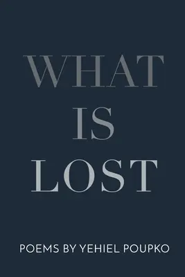 Čo sa stratilo - What Is Lost