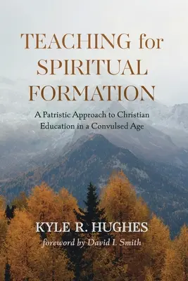 Vyučovanie duchovnej formácie - Teaching for Spiritual Formation