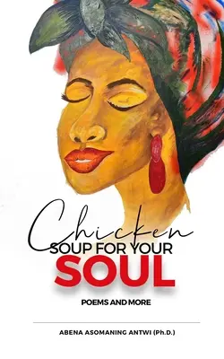 Slepačia polievka pre tvoju dušu: Básne a iné - Chicken Soup for Your Soul: Poems and More