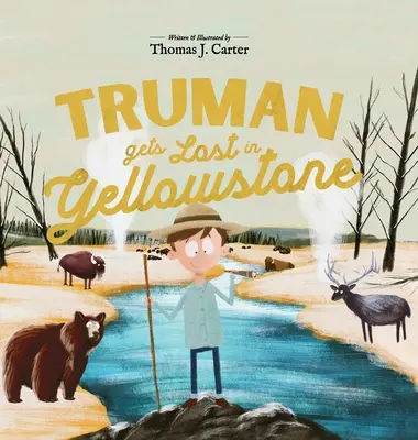 Truman sa stratil v Yellowstone - Truman Gets Lost In Yellowstone
