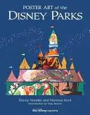 Plagátové umenie Disneyho parkov - Poster Art of the Disney Parks