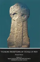 Runové nápisy z ostrova Man - Runic Inscriptions of the Isle of Man