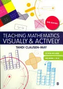 Vyučovanie matematiky vizuálne a aktívne [s CDROM] - Teaching Mathematics Visually & Actively [With CDROM]