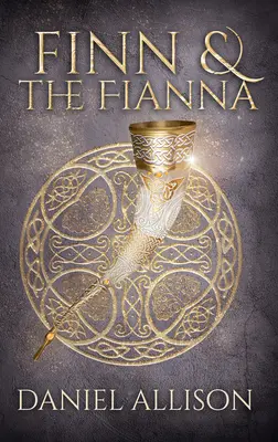 Finn a Fianna - Finn & the Fianna