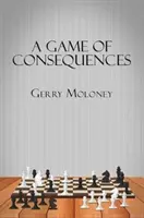 Hra s následkami - A Game of Consequences