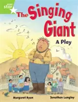 Rigby Star Guided 1 Zelená úroveň: The Singing Giant, Play, Pupil Book (single) - Rigby Star Guided 1 Green Level: The Singing Giant, Play, Pupil Book (single)