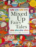 Zmiešané rozprávky - Mixed Up Fairy Tales