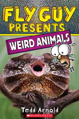 Fly Guy Presents: Podivné zvieratá - Fly Guy Presents: Weird Animals